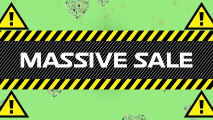 Animation of massive sale text on hazard sign, with floral hearts on burning green background