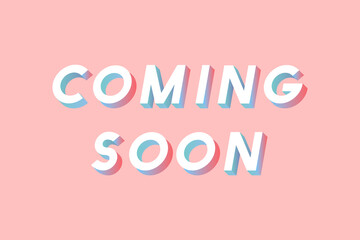Isometric coming soon lettering vector italic font typography