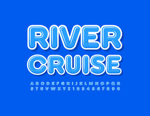 Vector tour banner River Cruise with modern Alphabet Letters and Numbers set. Blue bright Font