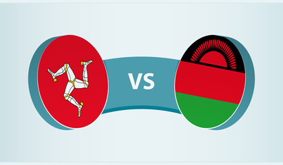 Isle of Man versus Malawi, team sports competition concept.