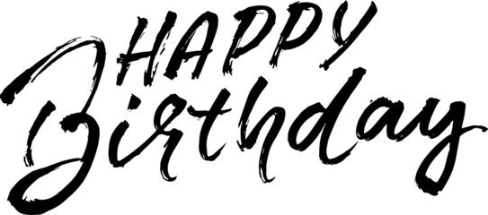 Happy birthday modern dry brush lettering for invitation and greeting card, prints and posters. Hand drawn inscription, calligraphic illustration