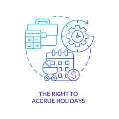 Right to accrue holidays blue gradient icon . Build up paid holiday abstract idea thin line illustration. Annual paid leave for vacation. Vector isolated outline color drawing.