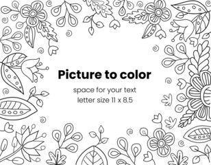 Ornate floral frame, border with space for text. Hand drawn coloring page for kids and adults. Beautiful drawing with patterns and small details. Coloring book pictures. Vector, letter format 8.5 x 11