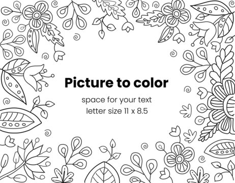 Ornate Floral Frame, Border With Space For Text. Hand Drawn Coloring Page For Kids And Adults. Beautiful Drawing With Patterns And Small Details. Coloring Book Pictures. Vector, Letter Format 8.5 X 11