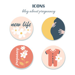 Pregnant woman, newborn. Set of circle icons for website, media post, stories highlights. Mother day greeting. Design for maternity hospital, Health care, female, motherhood. Minimalism style.