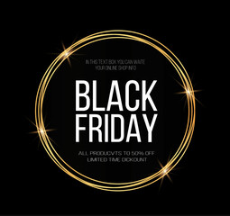 Black Friday Super Sale. Realistic golden luminous round frame. Discount banner for the holidays.