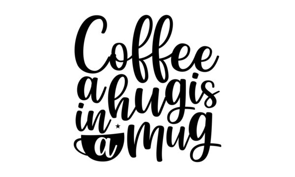 Free Free 156 Coffee Svg Sayings SVG PNG EPS DXF File