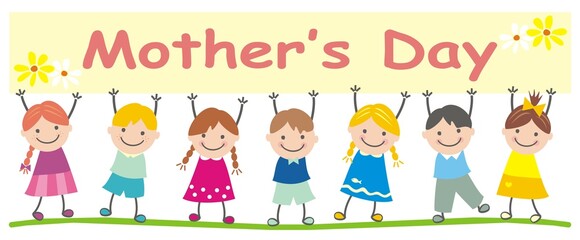 Happy Mother's day, group of girls and boys with banner, text, vector illustration