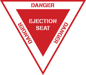 Danger Ejection Seat Military Aircraft Aviation Safety Placard Sign Design in Red and White Isolated Vector Illustration - obrazy, fototapety, plakaty