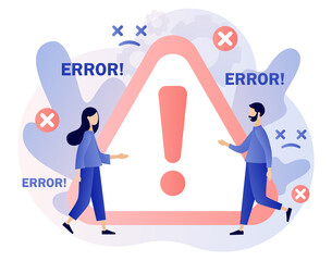 Error message big sign. Tiny people and operating system error warning window. Modern flat cartoon style. Vector illustration on white background