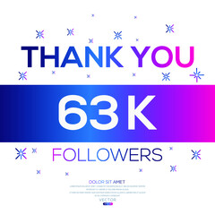 Creative Thank you (63k, 63000) followers celebration template design for social network and follower ,Vector illustration.