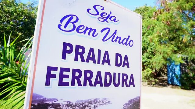 Welcome to the Ferradura Beach sign
Buzios, Rio de Janeiro - Brazil
60 FPS

