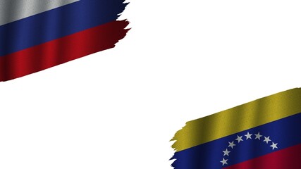 Venezuela and Russia Flags Together, Wavy Fabric Texture Effect, Obsolete Torn Weathered, Crisis Concept, 3D Illustration