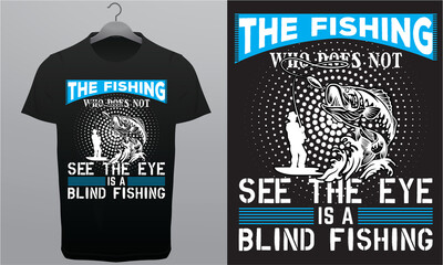 The Fishing Who Dose Not T-Shirt Design Royalty-Free T-Shirt Design Template