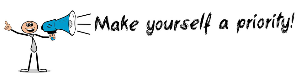 Make yourself a priority!