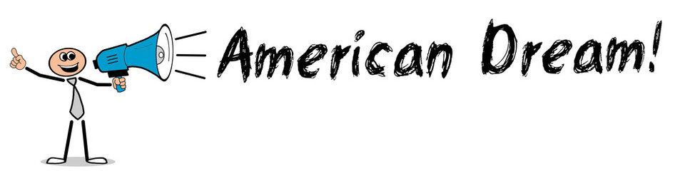 American Dream! 