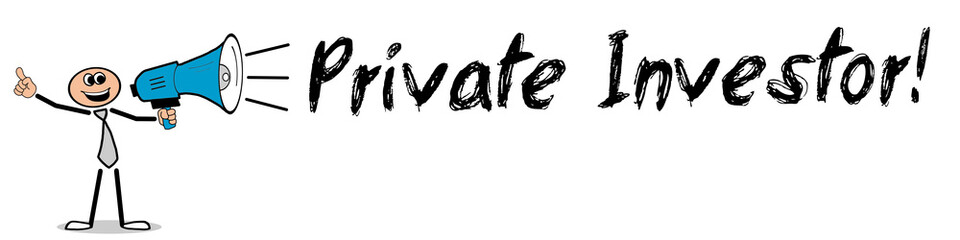 Private Investor! 