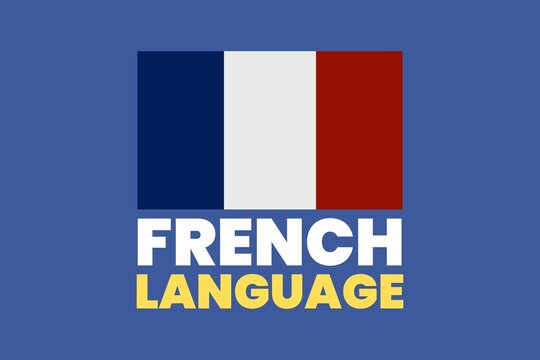 French language typography with France National flag. 