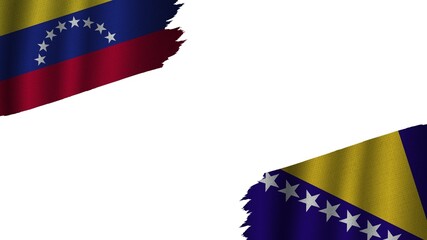 Bosnia and Herzegovina and Venezuela Flags Together, Wavy Fabric Texture Effect, Obsolete Torn Weathered, Crisis Concept, 3D Illustration