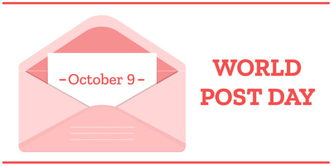 World Post Day 9 October banner with open envelope with note. Vector illustration isolated on white background. Holiday poster design.
