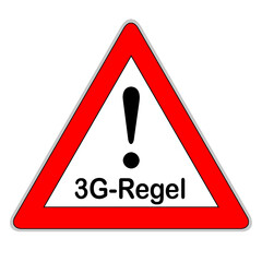 Corona 3G-Regel und rotes Schild