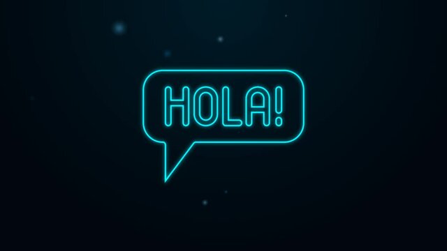 Glowing neon line Hola in different languages icon isolated on black background. Speech bubbles. 4K Video motion graphic animation