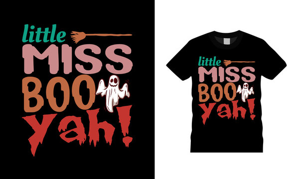 Little Miss Boo Yah! T shirt, apparel, vector illustration, graphic template, print on demand, textile fabrics, retro style, typography, vintage, Halloween T shirt Design