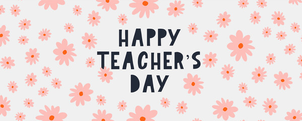 Vector illustration of a stylish text for Happy Teacher's Day Flowers