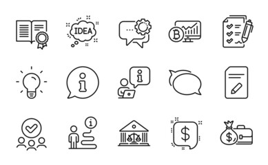 Education icons set. Included icon as Survey checklist, Bitcoin chart, Approved group signs. Diploma, Salary, Court building symbols. Employees messenger, Talk bubble, Edit document. Idea. Vector