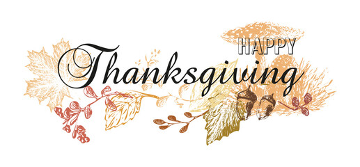 Happy Thanksgiving poster. Celebration quote for postcard, icon. Autumn celebration vector.