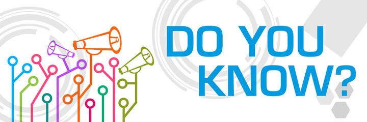 Do You Know Circuit Loudspeaker Colorful Left Right Technology Text 