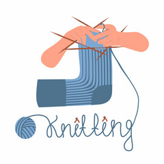 The process of knitting a sock on 5 knitting needles. Letters made of thread. Hands holds knitting needles. Modern illustration in flat cartoon style, isolated on white background. Handmade concept.