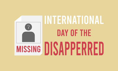 International Day of the Disappeared. 30 August. vector illustration.