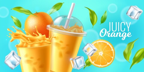 Orange juice. Realistic plastic transparent glasses with fresh citrus beverage, ice cubes, whole fruits and green leaves, cocktail or smoothie shake, advertising poster. Vector 3d concept
