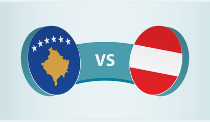 Kosovo versus Austria, team sports competition concept.