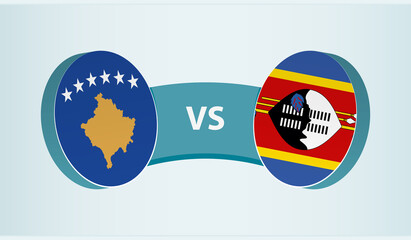 Kosovo versus Swaziland, team sports competition concept.