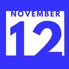 November 12 . flat modern daily calendar icon .date ,day, month .calendar for the month of November
