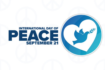 International Day of Peace. September 21. Holiday concept. Template for background, banner, card, poster with text inscription. Vector EPS10 illustration.