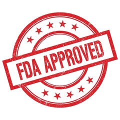FDA APPROVED text written on red vintage round stamp.