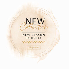 New Collection Sale sign over golden beige watercolor art design background - Vector. 