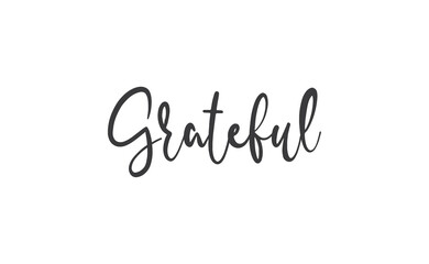 Grateful inspirational lettering vector illustration. Calligraphy word. handwritten phrase.
