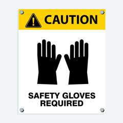Caution, Safety Gloves Required, sign vector