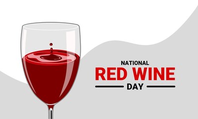 Vector illustration, red wine in a glass, as a banner, poster or template for the national red wine day, which is observed every 28 August every year.