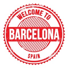WELCOME TO BARCELONA - SPAIN, words written on red stamp