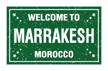 WELCOME TO MARRAKESH - MOROCCO, words written on green rectangle stamp