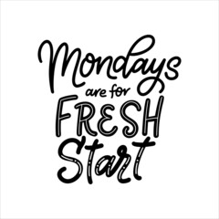 Hand written typographic poster with fresh start quote. Inspirational text concept for card, prints, stickers. Vector illustration