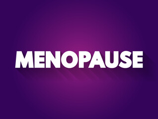 Menopause text quote, medical concept background