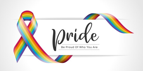 pride be proud of who you are text on banner with rainbow pride ribbon sign waving around vector design