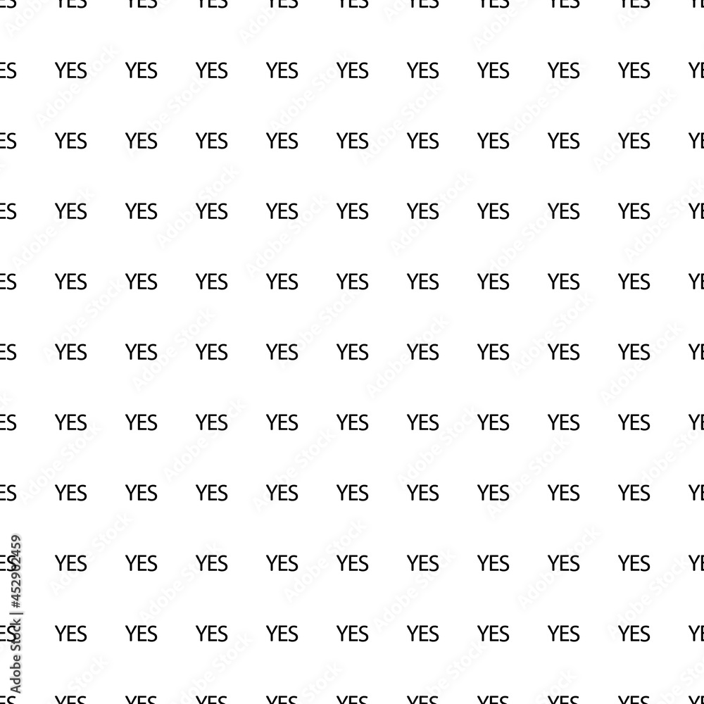 Poster square seamless background pattern from black yes symbols. the pattern is evenly filled. vector illu