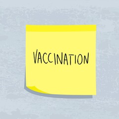 Vaccination sticky note reminder